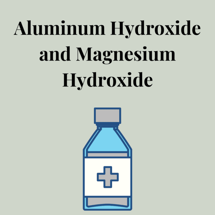 Aluminum Hydroxide And Magnesium Hydroxide