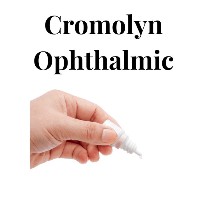 Cromolyn Ophthalmic