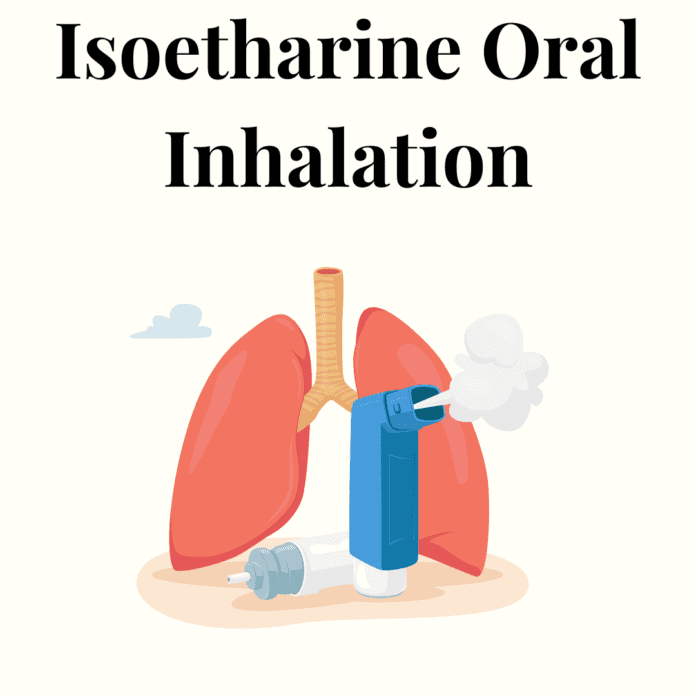 Isoetharine Oral Inhalation