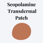 Scopolamine Transdermal Patch