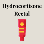 Hydrocortisone Rectal