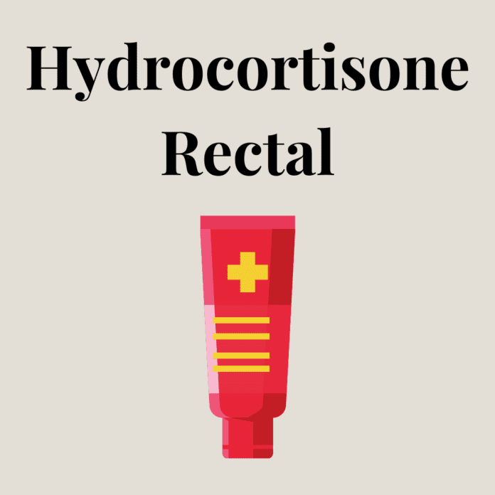 Hydrocortisone Rectal