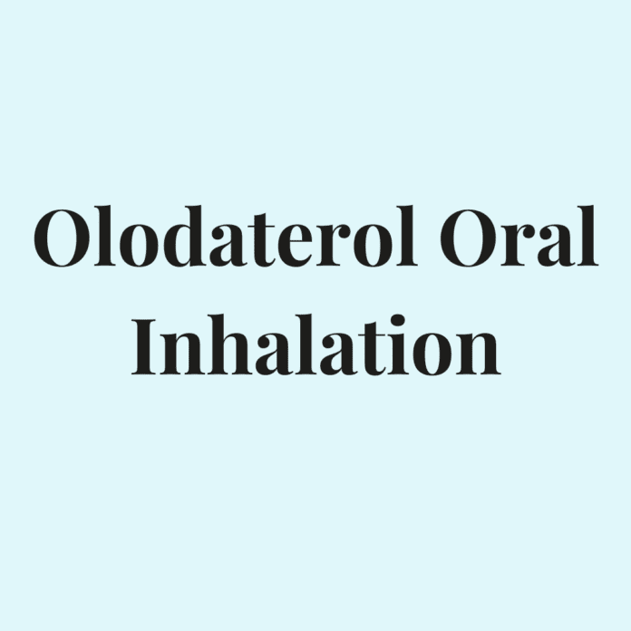 Olodaterol Oral Inhalation