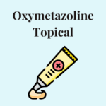 Oxymetazoline Topical