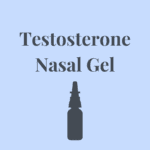 Testosterone Nasal Gel