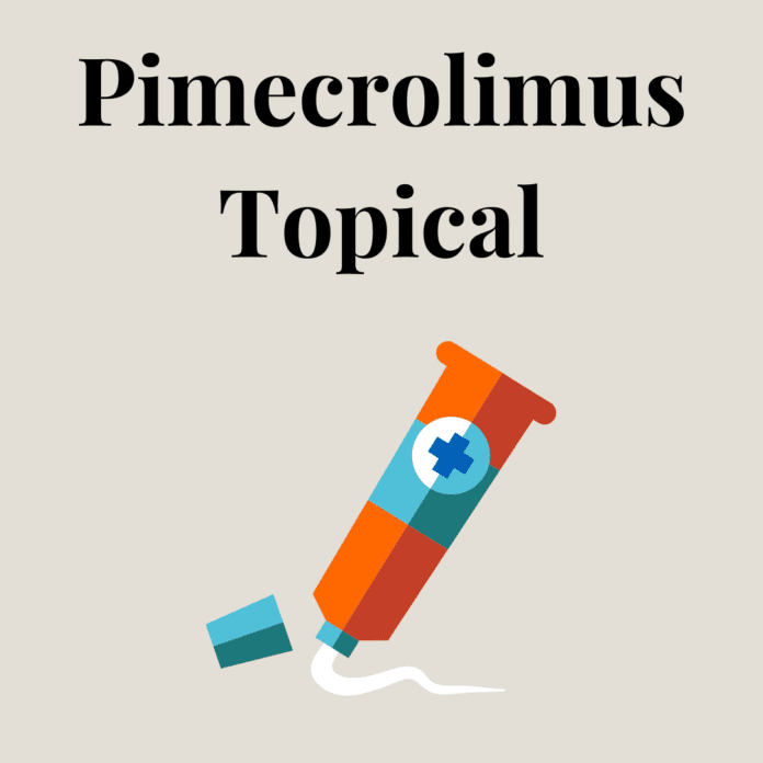 Pimecrolimus Topical