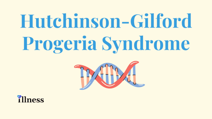 Hutchinson-gilford Progeria Syndrome (hgps)